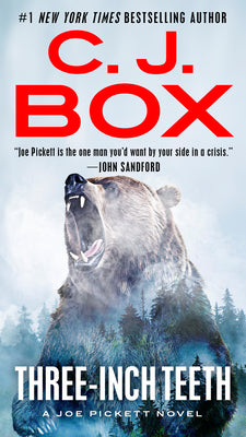 Cover Image for Three-Inch Teeth -- C. J. Box, Mass Market Paperback