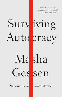 Cover Image for Surviving Autocracy -- Masha Gessen, Paperback