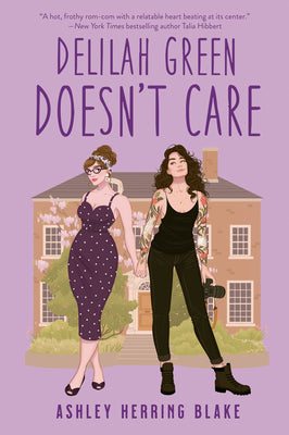 Cover Image for Delilah Green Doesn't Care -- Ashley Herring Blake, Paperback