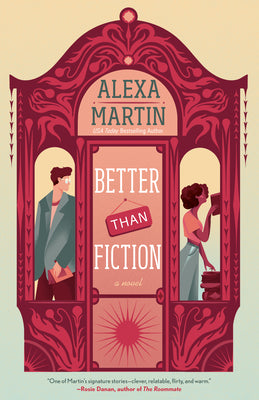 Cover Image for Better Than Fiction -- Alexa Martin, Paperback