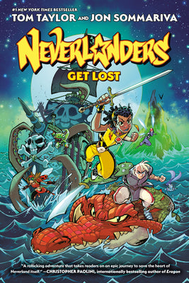 Cover Image for Neverlanders: Get Lost: A Graphic Novel -- Tom Taylor, Paperback