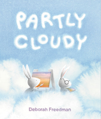 Cover Image for Partly Cloudy -- Deborah Freedman, Hardcover