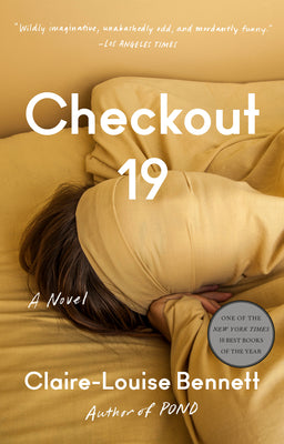 Cover Image for Checkout 19 -- Claire-Louise Bennett, Paperback