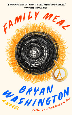 Cover Image for Family Meal -- Bryan Washington, Paperback
