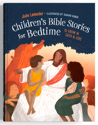 Cover Image for Childrens Bible Stories for Bedtime (Fully Illustrated): Gift Edition: To Grow in Faith & Love -- Julie Lavender, Hardcover