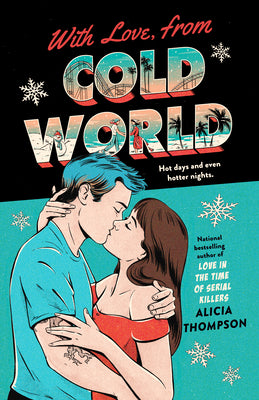 Cover Image for With Love, from Cold World -- Alicia Thompson, Paperback