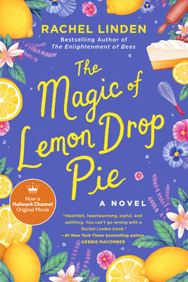 Cover Image for The Magic of Lemon Drop Pie -- Rachel Linden, Paperback