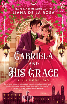 Cover Image for Gabriela and His Grace -- Liana De La Rosa, Paperback