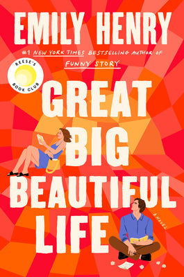 Cover Image for Great Big Beautiful Life: Reese's Book Club -- Emily Henry, Hardcover
