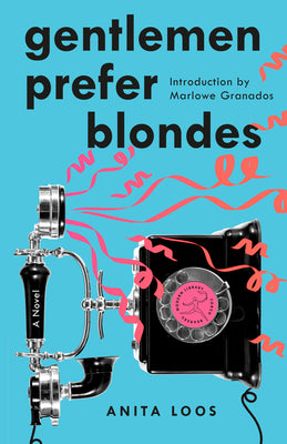 Cover Image for Gentlemen Prefer Blondes -- Anita Loos, Paperback