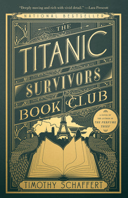 Cover Image for The Titanic Survivors Book Club -- Timothy Schaffert, Paperback