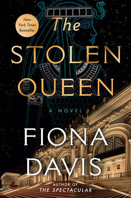 Cover Image for The Stolen Queen -- Fiona Davis, Hardcover