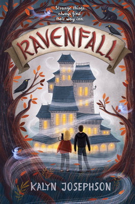 Cover Image for Ravenfall -- Kalyn Josephson, Paperback