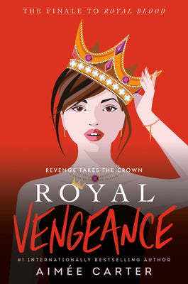 Cover Image for Royal Vengeance -- Aimée Carter, Hardcover