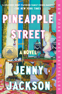 Cover Image for Pineapple Street: A GMA Book Club Pick -- Jenny Jackson, Paperback