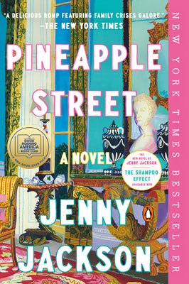 Cover Image for Pineapple Street: A GMA Book Club Pick -- Jenny Jackson, Paperback