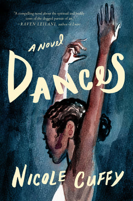 Cover Image for Dances -- Nicole Cuffy, Paperback