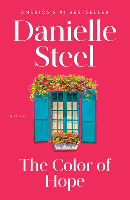 Cover Image for The Color of Hope -- Danielle Steel, Paperback