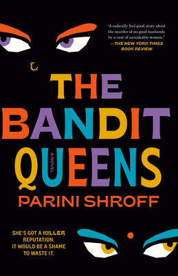 Cover Image for The Bandit Queens -- Parini Shroff, Paperback