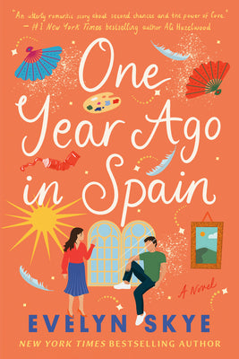 Cover Image for One Year Ago in Spain -- Evelyn Skye, Paperback