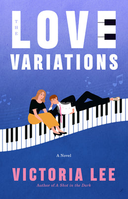 Cover Image for The Love Variations -- Victoria Lee, Paperback
