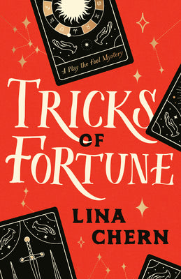 Cover Image for Tricks of Fortune: A Play the Fool Mystery -- Lina Chern, Paperback
