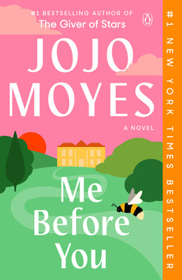 Cover Image for Me Before You -- Jojo Moyes, Paperback