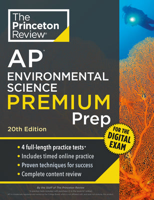 Cover Image for Princeton Review AP Environmental Science Premium Prep, 20th Edition: 4 Practice Tests + Digital Practice Online + Content Review -- The Princeton Review, Paperback