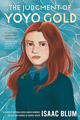 Cover Image for The Judgment of Yoyo Gold -- Isaac Blum, Hardcover