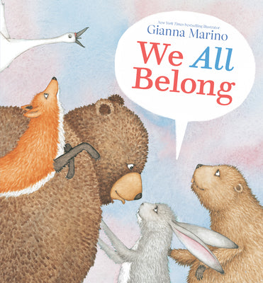 Cover Image for We All Belong -- Gianna Marino, Hardcover