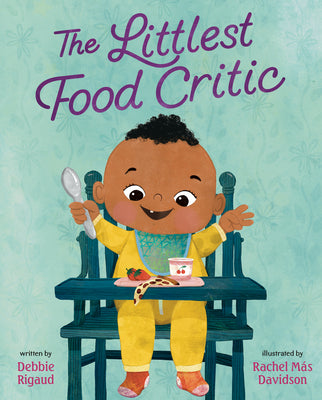 Cover Image for The Littlest Food Critic -- Debbie Rigaud, Hardcover