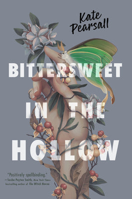Cover Image for Bittersweet in the Hollow -- Kate Pearsall, Hardcover