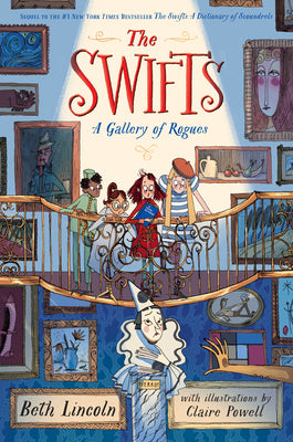 Cover Image for The Swifts: A Gallery of Rogues -- Beth Lincoln, Paperback