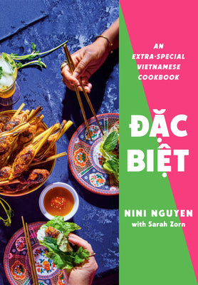 Cover Image for Oac Bioaet: An Extra-Special Vietnamese Cookbook -- Nini Nguyen, Hardcover