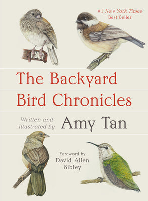 Cover Image for The Backyard Bird Chronicles -- Amy Tan, Other