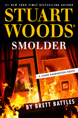 Cover Image for Stuart Woods' Smolder -- Brett Battles, Hardcover