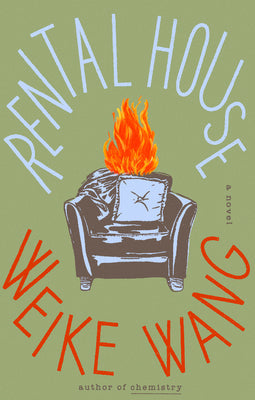 Cover Image for Rental House -- Weike Wang, Hardcover