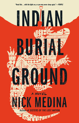 Cover Image for Indian Burial Ground -- Nick Medina, Paperback