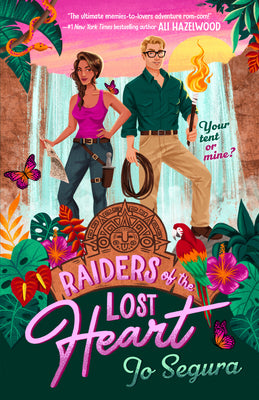 Cover Image for Raiders of the Lost Heart -- Jo Segura, Paperback