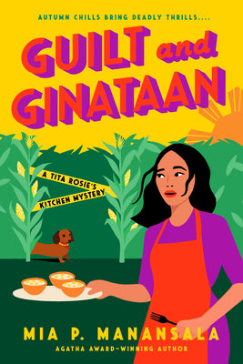 Cover Image for Guilt and Ginataan -- Mia P. Manansala, Paperback