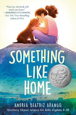 Cover Image for Something Like Home -- Andrea Beatriz Arango, Hardcover