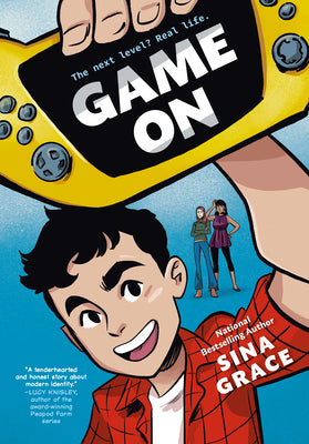 Cover Image for Game on: (A Graphic Novel) -- Sina Grace, Paperback