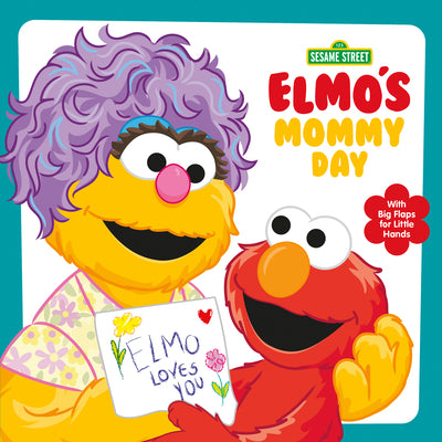 Cover Image for Elmo's Mommy Day (Sesame Street) -- Andrea Posner-Sanchez, Board Book