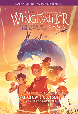 Cover Image for On the Edge of the Dark Sea of Darkness: The Graphic Novel: The Wingfeather Saga, Book 1 -- Andrew Peterson, Hardcover