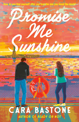 Cover Image for Promise Me Sunshine -- Cara Bastone, Paperback