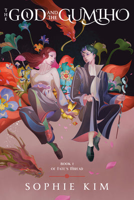 Cover Image for The God and the Gumiho -- Sophie Kim, Paperback