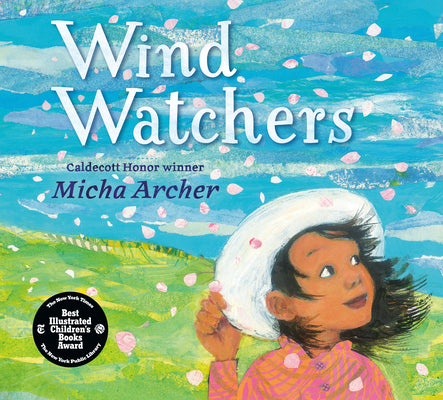 Cover Image for Wind Watchers -- Micha Archer, Hardcover