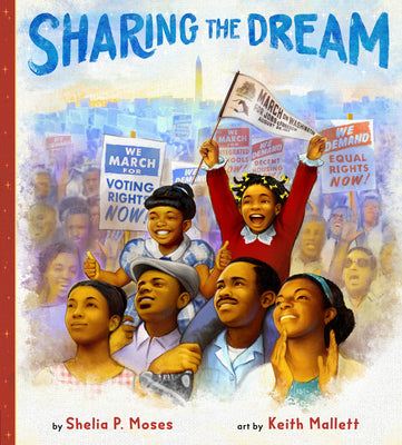 Cover Image for Sharing the Dream -- Shelia P. Moses, Hardcover