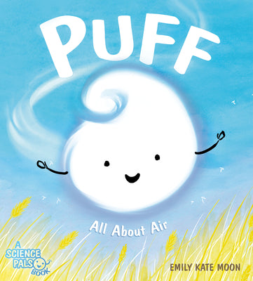 Cover Image for Puff: All about Air -- Emily Kate Moon, Hardcover