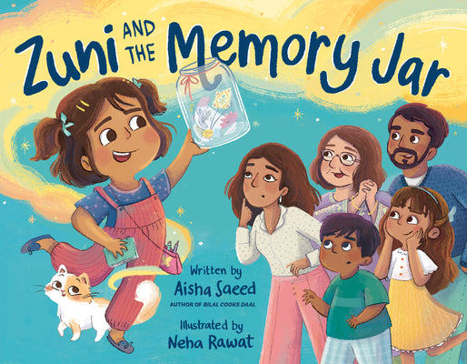 Cover Image for Zuni and the Memory Jar -- Aisha Saeed, Hardcover